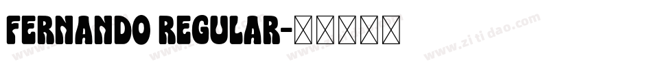 Fernando Regular字体转换